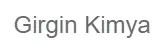 Erman Girgin-Girgin Kimya