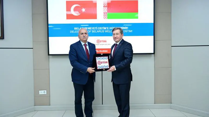 Belarusla İş Birliğinde Doğru Çözüm Ortağı OSTİM