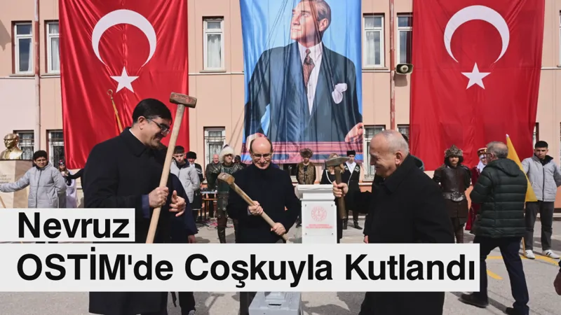 OSTİM Nevruz Bayramı Kutlaması