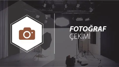 FOTOĞRAF ÇEKİMİ